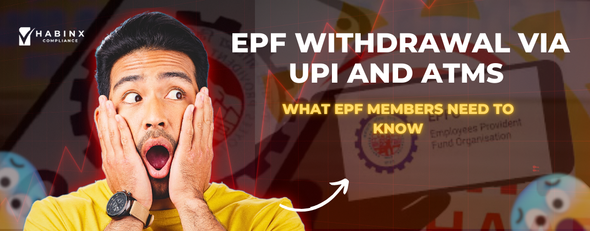 EPF Withdrawal via UPI and ATMs Coming Soon: What EPF Members Need to Know